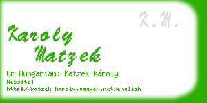 karoly matzek business card
